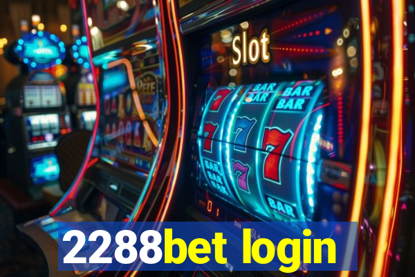 2288bet login